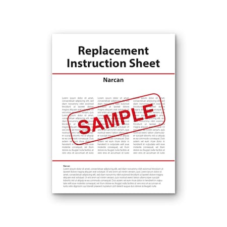 Replacement Instruction Sheet  Narcan